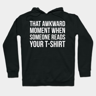 That Awkward Moment Hoodie